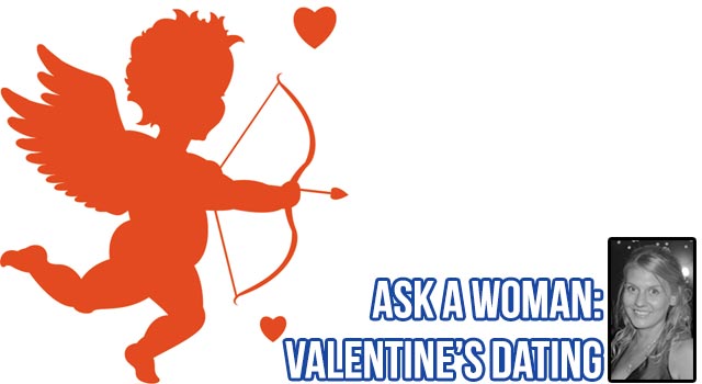 Ask A Woman - Single On Valentine's Day?