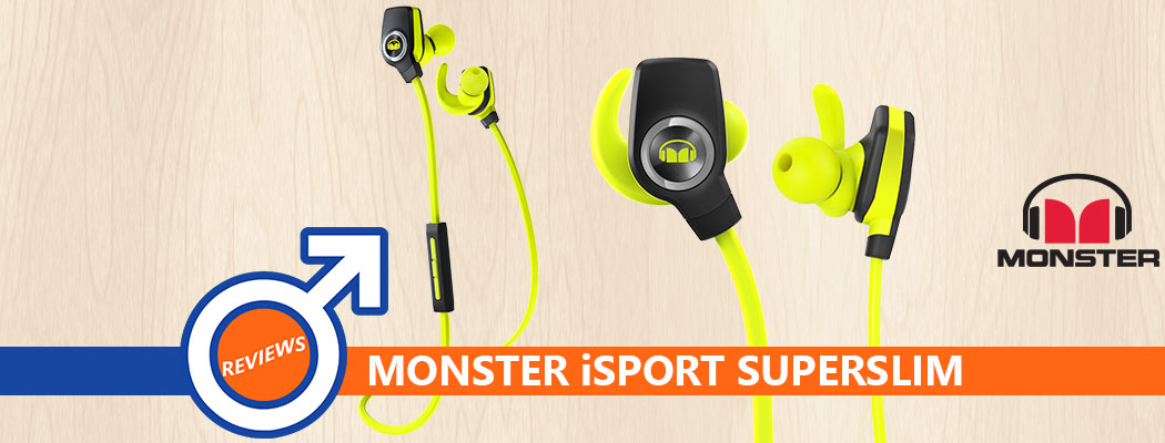 Review - Monster iSport Super Slim